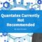 Quantatex Currently NOT RECOMMENDED