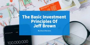 Basic Investment Principles of Jeff Brown